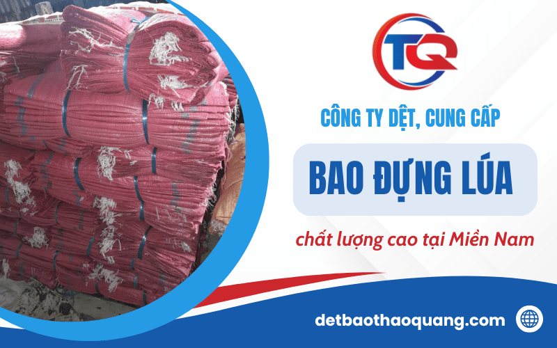 công ty dệt, cung cấp bao đựng lúa 