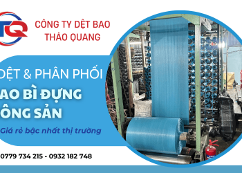 Công ty dệt và phân phối bao bì đựng nông sản các loại, giá rẻ bậc nhất thị trường